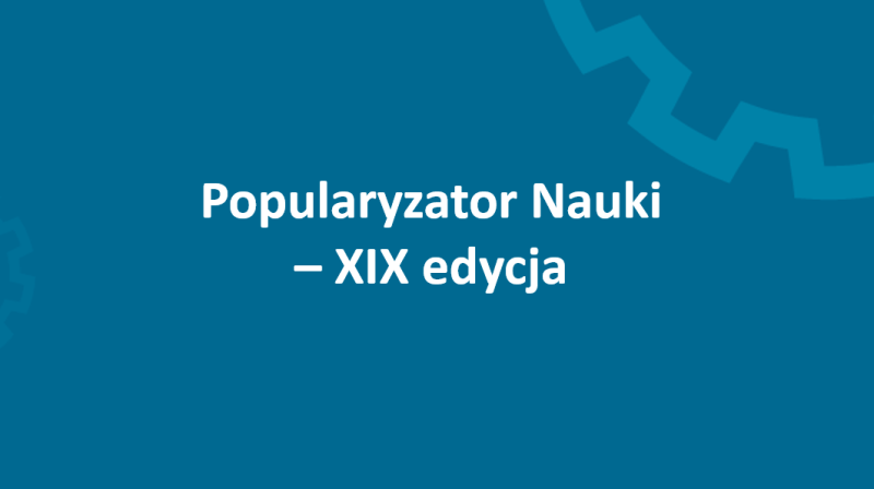 konkurs Popularyzator Nauki
