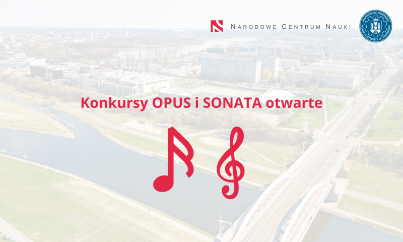 Znak konkursu OPUS i SONATA, informacja, że konkursy są otwarte.